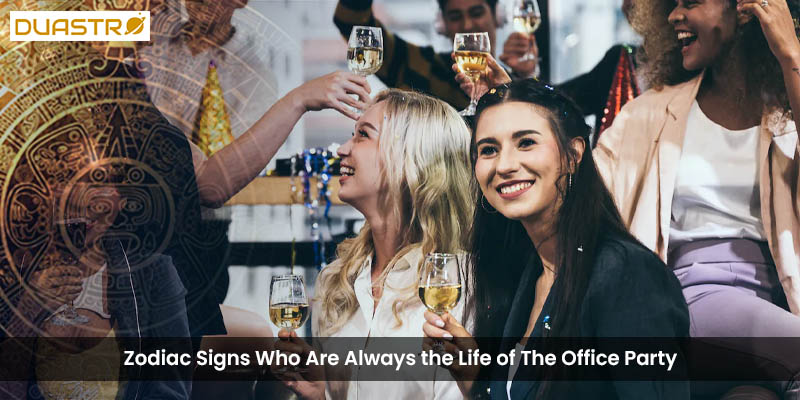 Discover the social traits of zodiac signs that are always the life of the office party. Explore astrological insights that highlight their outgoing and entertaining nature, showcasing the signs that contribute to a vibrant and lively atmosphere, making t 